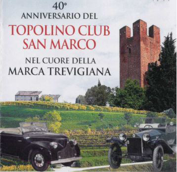 Raduno del 40° anniversario del Topolino Club San Marco